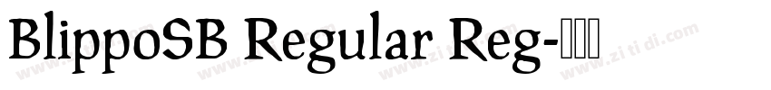 BlippoSB Regular Reg字体转换